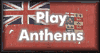 Click to play anthems.